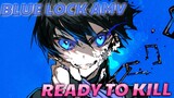 Blue Lock AMV - Ready To Kill - NEFFEX