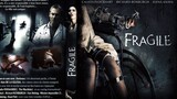 Fragile - หลอนหักกระดูก (2005)