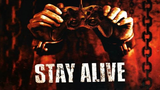 Stay Alive (Horror Thriller)