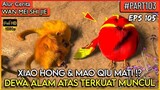 SHI HAO MURKA ATAS KEMATIAN MAO QIU & XIAO HONG - Donghua PERFECT WORLD WANMEI SHIJIE PART 103