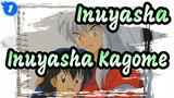 Inuyasha|[AMV Gambar Sendiri]Inuyasha&Kagome_1