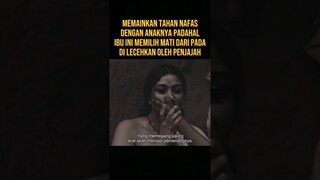 IBU LEBIH BAIK MATI TAHAN NAFAS DARI PADA DI LECEHKAN PENJAJAH #alurceritafilm #film