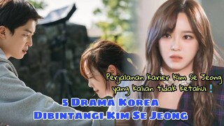 5 Drama Korea Yang Mengawali Karier Kim Se Jeong || a Collection of Korean Dramas Kim Se Jeong