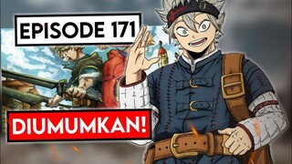 Tanggal Rilis Black Clover Season 2 Episode 171 Resmi Diumumkan!