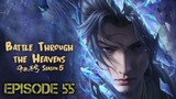Battle Through The Heavens S5 Episode 55 sub Indo