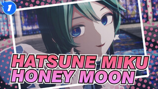 Hatsune Miku|Honey Moon-Un·Deux·Trois-The love of the duo is played_1