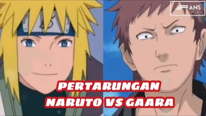 PERTARUNGAN NARUTO VS GAARA