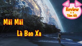 MÃI MÃI LÀ BAO XA - Diệp Lạc Vô Tâm | Review Và Tóm Tắt | Truyện Ngôn Tình | Giọng đọc PiPi