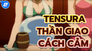 TenSura 
Thần giao cách cảm_E2