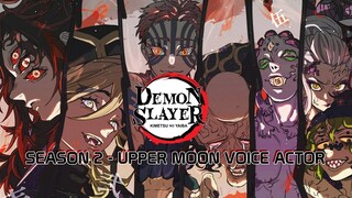 *HYPOTETICAL*  VOICE ACTORS/ACTRESS - (CV) - FOR UPPER MOONS - DEMON SLAYER SEASON 2?