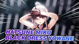 Hatsune Miku|❤️Final Version❤ Yowane in Silky Black Dress