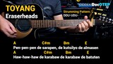Toyang - Eraserheads (Guitar Chords Tutorial with Lyrics)