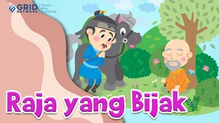 Dongeng Anak Indonesia - Raja yang Bijak