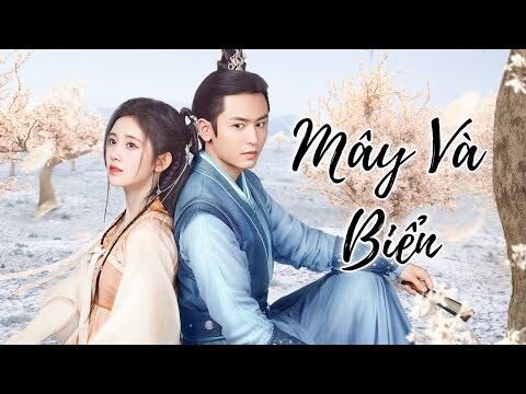 [FMV] Mây Và Biển - A Nguyệt Nguyệt || Như Ý Phương Phi