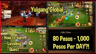 Yulgang Global 80 Pesos - 1,000 Pesos Per Day? ( Tagalog )