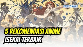 5 REKOMENDASI ANIME ISEKAI TERBAIK