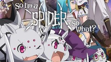 So I'm a Spider, So What- Episode 24 English Dubbed