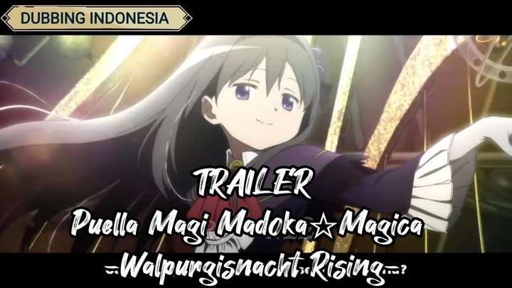 TRAILER The Movie Puella Magi Madokaâ˜†Magica -Walpurgisnacht Rising- DUBINDO