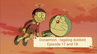 Doraemon - tagalog dubbed episode 17 and 18