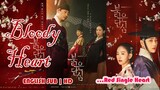 Watch Bloody Heart | Episode 1 | English Sub HD