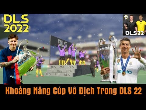 Khoảnh Khắc Vô Địch SIêu Cúp Cao Nhất Cấp Club Trong Dream League Soccer 2022 | DLS 22