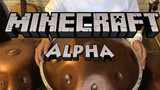 【Music】【Minecraft】Handpan - Alpha - C418