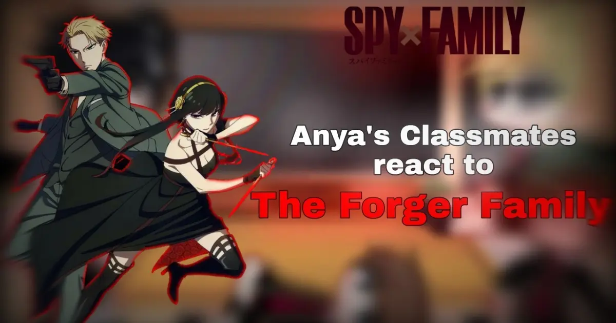 Anya And Her Classmates React To The Forger Family Gacha Club Spy X Family Anya X Damian Gcrv Bilibili