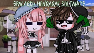 \\Pacarku mendadak sultan!?✨//Ori?Gacha life Indonesia~