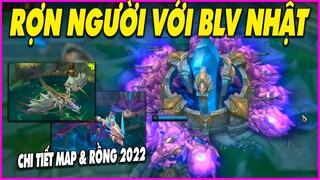 Bản dịch chi tiết Rồng và Map mới 2022, Người Nhật làm nên lịch sử - LMHT - LOL - Skin - Montage