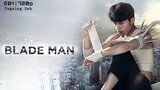Blade Man - Episode 01 HD Tagalog Dubbed