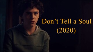 Don’t Tell a Soul (2020)