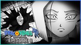 Dragon Ball R&R Episode 8