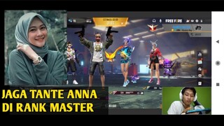 JAGA TANTE ANNA DI RANK MASTER SAMPAI BOOYAH