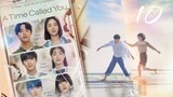 🌸 A Time Called You Ep.10 [Eng Sub]