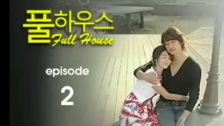 Full House E02