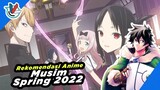 List Rekomendasi Anime SPRING 2022 Yang Tayang April