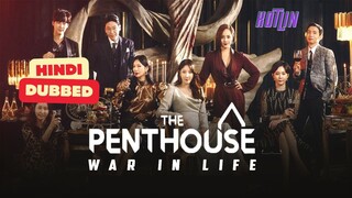 The Penthouse War in Life S01E3  - Hindi Dubbed