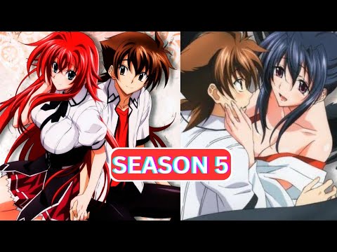 High School DxD Season 5 Release Date: What You Need to Know [ 2023 ] -  BiliBili