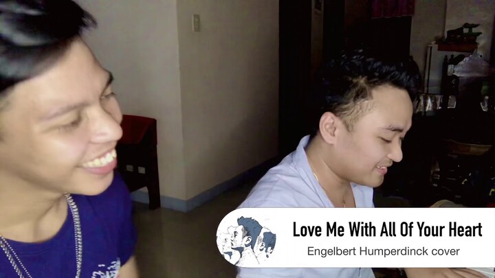Love Me With All Of Your Heart (Engelbert Humperdink Cover) feat. Angelo Cajayon | JustinJ Taller