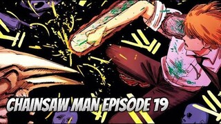 CHAINSAWMAN EPISODE 19 || DENJI VS DARKNESS DEVIL