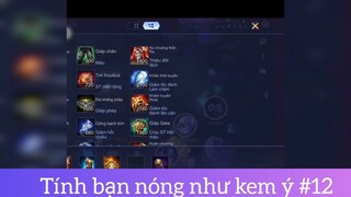 Tính bạn nóng như kem p12