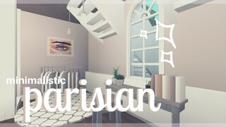 Minimalistic Parisian House | BLOXBURG