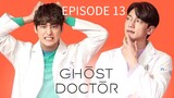 Ghost Doctor Episode 13 Tagalog Dubbed