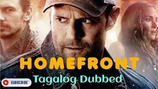 Homefront (2013) TAGALOG DUBBED