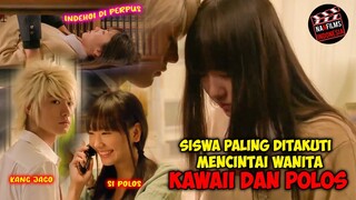 KETIKA SISWA PALING DIS3GAN1 MENYUKAI WANITA KAWAII DAN POLOS DI SEKOLAH‼️- Alur Cerita Film