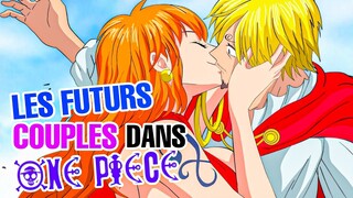 LES FUTURS COUPLES DANS ONE PIECE !