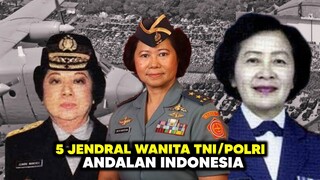 Ternyata Sudah Tutup Usia! Inilah 5 Jendral Wanita Hebat Milik Indonesia Yang Jarang Diketahui