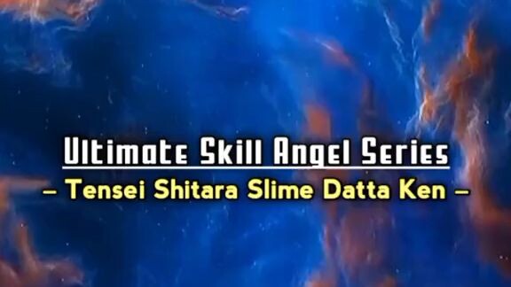 nama skil angel di tensura dan pengguna nya