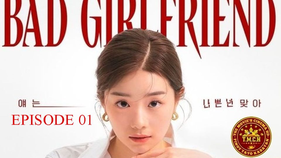 Bad Girlfriend, Korea, Drama