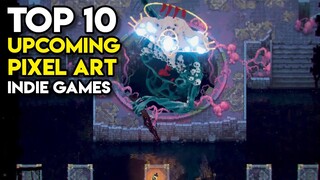 Top 10 Upcoming PIXEL ART Indie Games on Steam